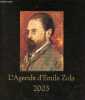 L'agenda d'Emile Zola 2003.. Desquesses Gérard & Clifford Florence
