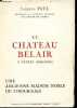 Le chateau Belair à Vayres (Gironde) une ancienne maison noble du Libournais.. Paul Jacques
