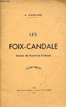 Les Foix-Candale Barons de Doazit en Chalosse.. A.d'Anglade