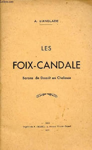 Les Foix-Candale Barons de Doazit en Chalosse.