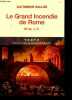 Le grand incendie de Rome 64 ap. J.-C. - Collection texto le goût de l'histoire.. Salles Catherine