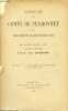 L'amitié du Comte de Peyronnet et du Président Blanc-Dutrouilh - lettres inédites 1821 à 1853 - extrait des actes de l'académie nationale des ...