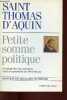 Petite somme politique - anthologie de textes politiques.. Saint Thomas d'Aquin