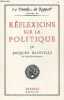 Réflexions sur la politique - Collection La dentelle du rempart volume 3 .. Bainville Jacques