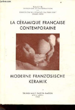 La céramique française moderne baden-baden 1947 / Modern Französische keramik baden-baden 1947.. Collectif