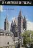 La cathédrale de Tournai - le guide du visiteur - 3e édition.. Dumoulin Jean