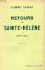 Retours de Sainte-Hélène (1821-1840).. Cahuet Albéric