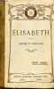 Elisabeth livre de lecture et de récitation - cours moyen.. Collectif