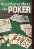 Le guide marabout du poker - Collection marabout service n°370.. Hannuna Benjamin