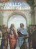Forma e colore n°21 : Raffaello : le Stanze Vaticane di Gian Lorenzo Mellini.. Collectif