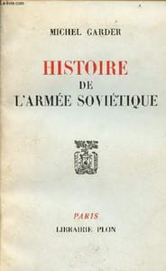 Histoire de l'armée soviétique - envoi de l'auteur.