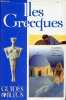 Iles Grecques - Guides bleus.. Collectif