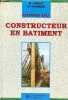 Guide du constructeur en batiment - édition 1991-1992.. R.Adrait & D.Sommier