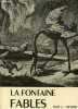 Les fables de La Fontaine - 3e édition.. La Fontaine