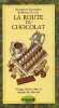 La route du chocolat - Voyage illustré dans le monde du chocolat - Collection les petits plaisirs n°9.. Schiaffino Mariarosa & Cluizel Michel