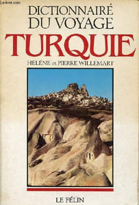Dictionnaire de la Turquie.