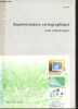 Représentation cartographique - guide méthodologique.. Collectif