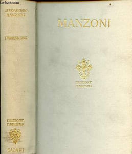 I promessi sposi storia milanese del secolo XVII.