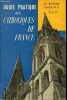 Guide pratique des catholiques de France - Guide n°3 13e édition 1965.. Collectif