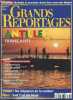 Grands reportages n°190 novembre 1997 - Antilles françaises - 50 pages de joie de vivre Martinique Guadeloupe les Saintes Marie-Galante la désirade ...