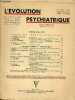 L'évolution psychiatrique fascicule 3 juillet septembre 1953 - Médecine psychosomatique - avant propos par Ch.Brisset et V.Gackhel - problèmes ...