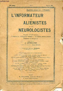 L'informateur des aliénistes et des neurologistes supplément mensuel de l'Encéphale n°1 XIXe année janvier 1924 - L'actualité psychiatrique : Asile ...