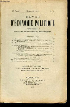 Revue d'économie politique n°2 32e année mars-avril 1918 - Le régionalisme économique par B.Raynaud - Sismondi et la condition des ouvriers français ...