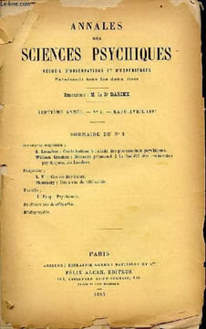 Annales des sciences psychiques n°2 7e année mars-avril 1897 - Contribution à l'étude des phénomènes psychiques par A.Lemaitre - discours prononcé à ...
