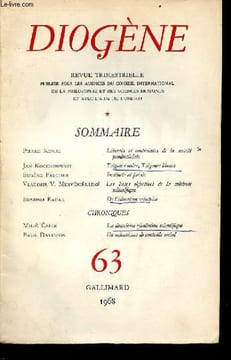 Diogène n°63 1968 - Libertés et contraintes de la société productiviste par Pierre Kende - Tsiganes noirs, tsiganes blancs par Jan Kochanowski - ...