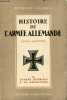 Histoire de l'armée allemande - Tome 1 : de l'armée impériale à la reichswehr 1918-1919 - édition définitive.. Benoist-Méchin