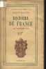Histoire de France - Tome 1 : des origines à 1715 - Collection la suite des temps n°8 - 8e édition.. Madaule Jacques