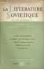 La littérature soviétique n°10 1949 - Loin de Moscou par V.Ajaïev - l'ouvrier dans la littérature soviétique par M.Chkerine - la littérature du ...