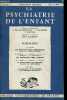 La psychiatrie de l'enfant fasc. 2 - 1964 volme 7 - Les manifestations prémorbides dans la schizophrénie par J.Spoerry - les dyspraxies chez l'enfants ...