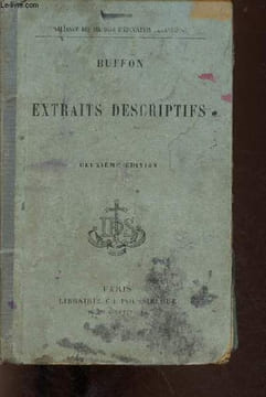 Extraits descriptifs - édition revue et annotée - 2e édition.. Buffon