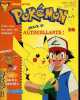 Joue avec Pokémon n°10 août 2001 - incomplet - Episode la course - gare à la team rocket - expérience sonore - deux jeux en un - grille sportive - ...