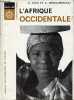 L'Afrique Occidentale - Collection Magellan la géographie et ses problèmes n°21.. A.Seck et A.Mondjannagni