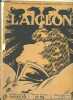 L'aiglon - Fascicules 19+20+21+22+23+24+25+26+27+28+29+30+31+32+33+34.. Rostand Edmond