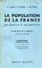 La population de la France son évolution et ses perspectives - 4e édition entièrement refondue.. M.Huber & H.Bunle & F.Boverat