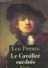 Le cavalier suédois - roman - collection libretto n°32.. Perutz Leo