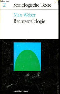 Rechtssoziologie - Soziologische texte band 2.