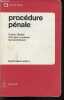 Procédure pénale - Collection précis dalloz - 14e édition - envoi des auteurs Levasseur Georges et Bouloc Bernard.. Stefani Gaston Levasseur Georges ...