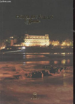 Plaquette : Hôtel du Palais Biarritz.. Collectif