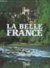La belle France.. Graveline Noel