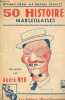 50 histoires marseillaises.. Myr André