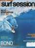 Surf session magazine n°289 août 2011 - Next generation de Julian Wilson à Laurie Towner - Médoc de Soulac au Cap Ferret - Bono la meilleure vague du ...