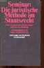 Seminar : die juristische methode im straatsrecht über grenzen von verfassungs- und gesetzesbindung - suhrkamp taschenbuch wissenschaft 198.. Koch ...