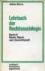 Lehrbuch der rechtssoziologie - Band III : Recht, macht und gerechtigkeit - Rombach hochschul paperback band 82.. Stone Julius