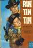Rin Tin Tin et Rusty n°7 - Rintintin et rusty l'insoumis - le père ernest la maison qui s'envole - 6 enfants et un trésor - rintintin et rusy un vrai ...