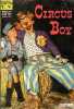 Circus Boy n°2 - Circus boy où corky mérite son titre de mascotte - circus boy un concurrent original - aimez vous les devinettes ?. Collectif