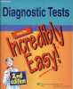 Diagnostic tests made incredibly easy ! - 2nd edition.. Lippincott Williams & Wilkins